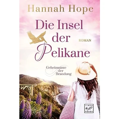 Abbildung von Die Insel der Pelikane (Geheimnisse Brandung, Band 1)