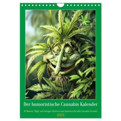 Abbildung von Der humoristische Cannabis Kalender (Wandkalender 2025 DIN A4 hoch), CALVENDO Monatskalender