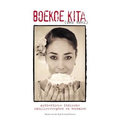 Abbildung von Boekoe Kita (ons boek): authentieke Indische familierecepten en verhalen