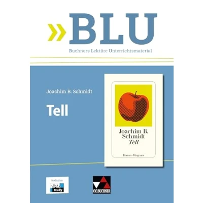 Abbildung von BLU Buchners Lektüre Unterrichtsmaterial / Schmidt, Tell
