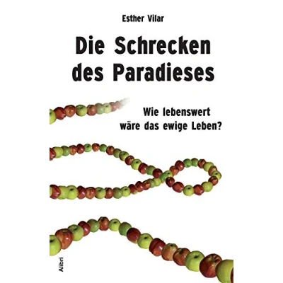 Abbildung von Die Schrecken des Paradieses: Wie lebenswert wäre das ewige Leben?