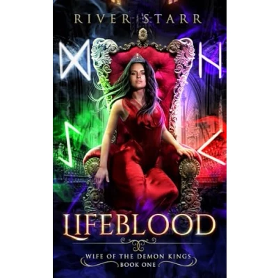 Abbildung von Lifeblood: Wife of the Demon Kings: Book One