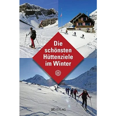 Abbildung von Die schönsten Hüttenziele im Winter