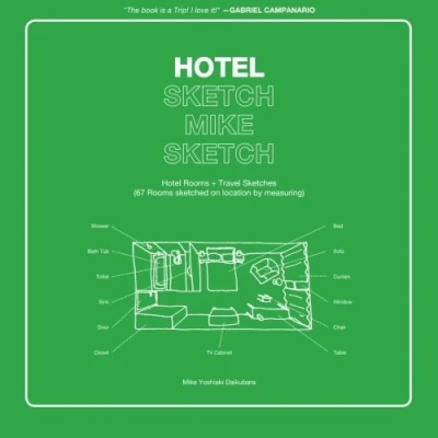 Abbildung von Hotel Sketch Mike Sketch: Rooms + Travel Sketches (67 sketched on location by measuring)
