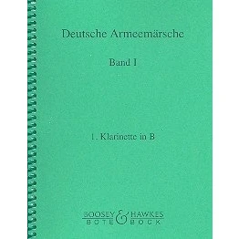 Abbildung von Deutsche Armeemärsche: Parademärsche für Fußtruppen. Band 1. Blasorchester. Klarinette in B I.