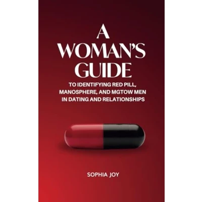 Abbildung von A Woman&#039;s Guide To Identifying Red Pill, Manosphere, and MGTOW Men in Dating Relationships
