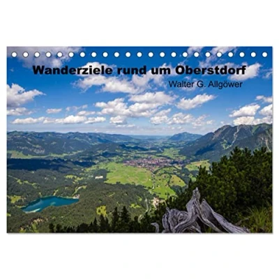 Abbildung von Wanderziele rund um Oberstdorf (Tischkalender 2025 DIN A5 quer), CALVENDO Monatskalender