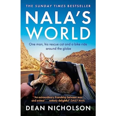 Abbildung von Nala&#039;s World: One man, his rescue cat and a bike ride around the globe