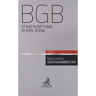 Abbildung von BGB Staatshaftung: §§ 839, 839a (beck online Grosskommentar)