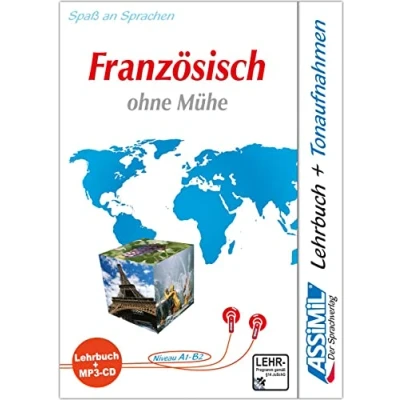 Abbildung von ASSiMiL Französisch ohne Mühe mp3 Sprachkurs Niveau A1 B2: Selbstlernkurs in deutscher Sprache, Lehrbuch + 1 CD: und CD. B2
