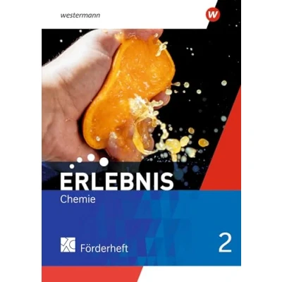 Abbildung von Erlebnis Chemie Ausgabe 2022 für Nordrhein Westfalen und Hessen: Förderheft 2