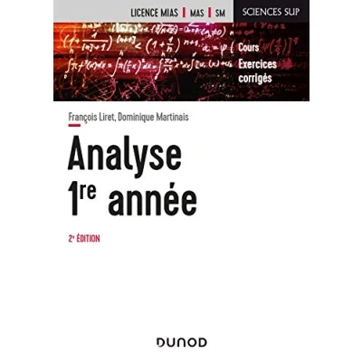 Abbildung von Analyse Licence 1re année 2e éd.: Cours et exercices avec solutions