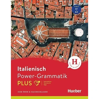Abbildung von Power Grammatik Italienisch PLUS: Zum Üben &amp; Nachschlagen / Buch mit Code (Power Plus)