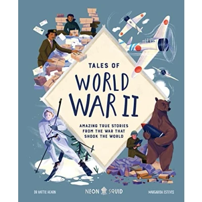 Abbildung von Tales of World War II: Amazing True Stories from the that Shook