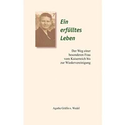 Abbildung von Ein erfülltes Leben: Der Weg einer besonderen Frau