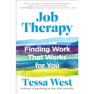 Abbildung von Job Therapy: Finding Work That Works for You