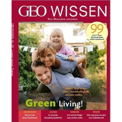 Abbildung von GEO Wissen / 73/2021 Green Living: Den Menschen verstehen