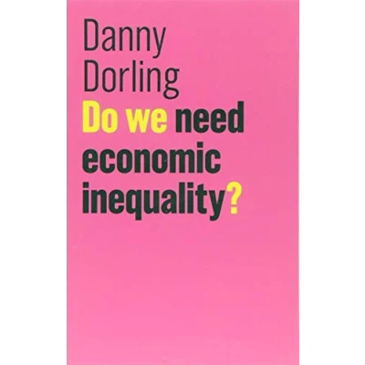 Abbildung von Do We Need Economic Inequality? (Future of Capitalism)