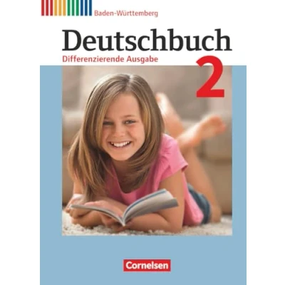 Abbildung von Deutschbuch Sprach und Lesebuch Differenzierende Ausgabe Baden Württemberg 2016 Band 2: 6. Schuljahr: Schulbuch
