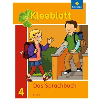 Abbildung von Kleeblatt. Das Sprachbuch Ausgabe 2014 Bayern: Schulbuch 4 mit Schutzumschlag