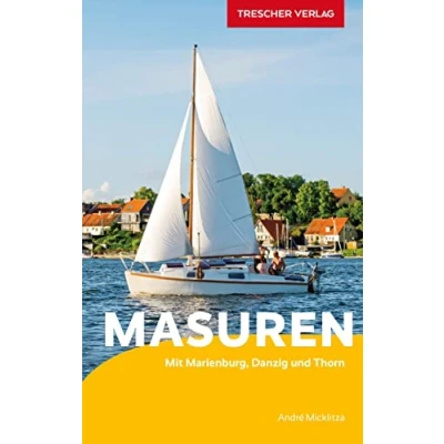 Abbildung von TRESCHER Reiseführer Masuren: Mit Marienburg, Danzig und Thorn