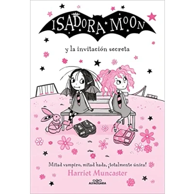 Abbildung von Isadora Moon 12 y la invitación secreta: ¡Un libro mágico con purpurina en cubierta! (Harriet Muncaster, Band 12)