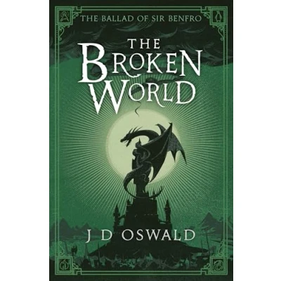 Abbildung von The Broken World: Ballad of Sir Benfro Book Four (The Benfro, 4)
