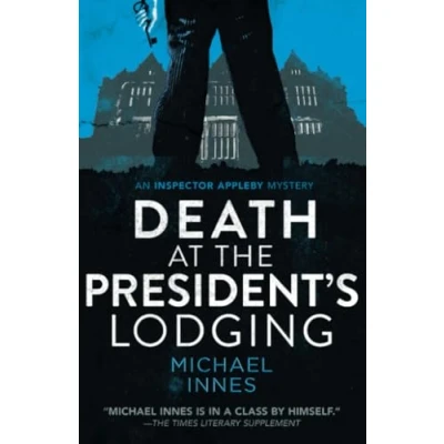 Abbildung von Death at the President&#039;s Lodging: Volume 1 (The Inspector Appleby Mysteries)