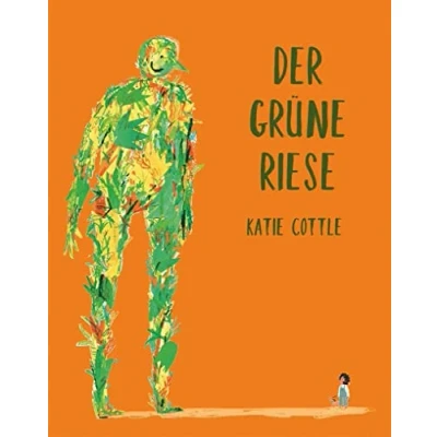 Abbildung von Der grüne Riese: Bilderbuch (Midas Kinderbuch)