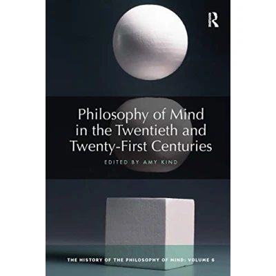 Abbildung von Philosophy of Mind in the Twentieth and Twenty First Centuries: History Mind, Volume 6 (History 6, Band 6)