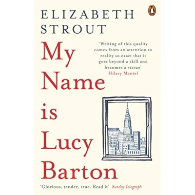 Abbildung von My Name Is Lucy Barton: From the Pulitzer Prize winning author of Olive Kitteridge (Lucy Barton, 1)