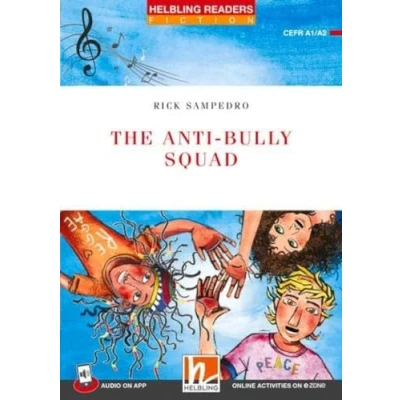 Abbildung von Helbling Readers Red Series, Level 2 / The Anti bully Squad: Series (A1/A2)