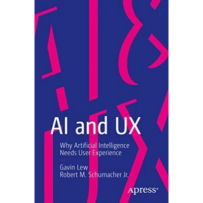 Abbildung von AI and UX: Why Artificial Intelligence Needs User Experience