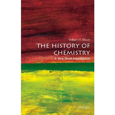 Abbildung von The History of Chemistry: A Very Short Introduction (Very Introductions)