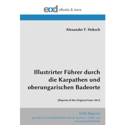 Abbildung von Illustrirter Fuehrer durch die Karpathen und oberungarischen Badeorte