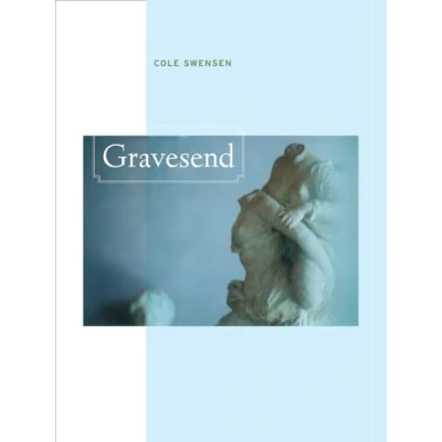 Abbildung von Gravesend (New California Poetry): Volume 36 Poetry, 36, Band 36)