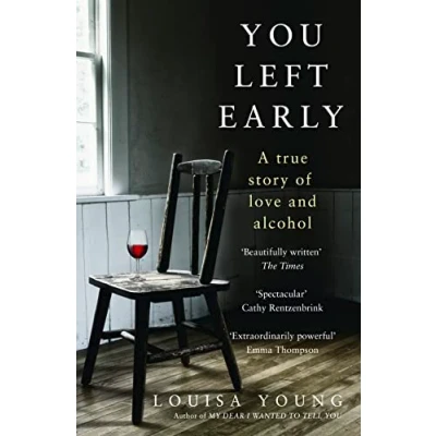 Abbildung von You Left Early: An ‘extraordinarily powerful’ story from the Costa Novel Award shortlisted author