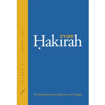 Abbildung von Hakirah: The Flatbush Journal of Jewish Law and Thought (Volume 33)