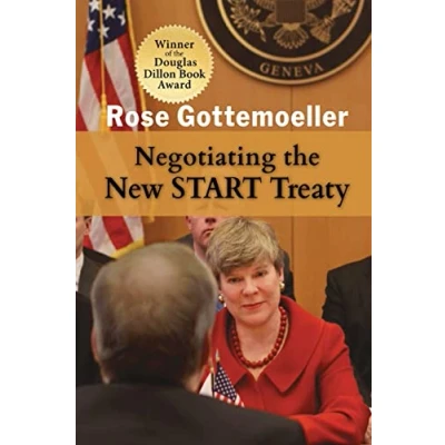 Abbildung von Negotiating the New START Treaty (Rapid Communications in Conflict &amp; Security Series)