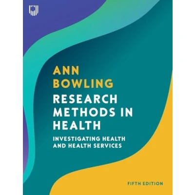 Abbildung von Research Methods in Health: Investigating Health and Services