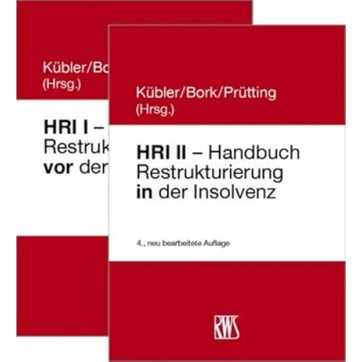 Abbildung von HRI I Handbuch Restrukturierung vor der Insovenz/HRI II in Insolvenz: Das Komplettpaket