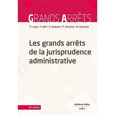 Abbildung von Les grands arrêts de la jurisprudence administrative 24ed