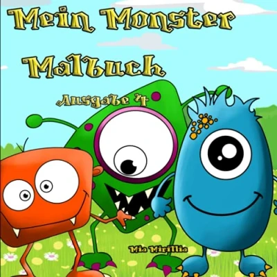 Abbildung von Mein Monster Malbuch: Ein monstermäßig gutes Ausmalbuch für Kinder ab 4 Jahren