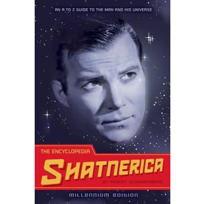 Abbildung von the Encyclopedia Shatnerica: An A to Z Guide Man and His Universe