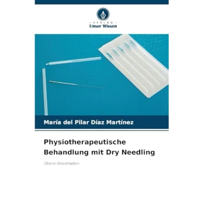 Abbildung von Physiotherapeutische Behandlung mit Dry Needling: Obere Gliedmaßen