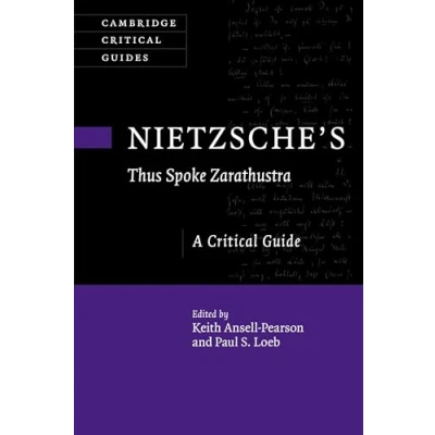 Abbildung von Nietzsche&#039;s ‘Thus Spoke Zarathustra&#039;: A Critical Guide (Cambridge Guides)