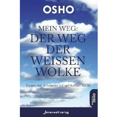 Abbildung von Mein Weg der weißen Wolke: Fragen und Antworten zur spirituellen Suche