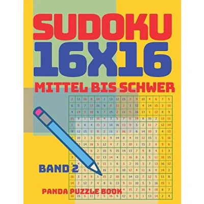 Abbildung von sudoku 16x16 Mittel Bis Schwer Band 2: Erwachsene Logikspiele Für Denkspiele