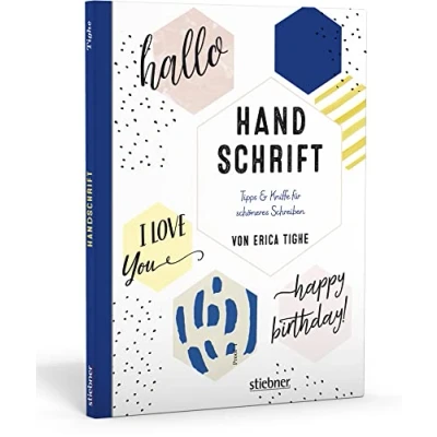 Abbildung von Handschrift. Tipps &amp; Kniffe für schöneres Schreiben: Schreiben. Schön schreiben und Handlettering lernen Anfänger. Mit Übungsblättern Alphabeten.