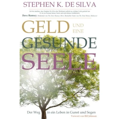 Abbildung von Geld und eine gesunde Seele: Der Weg in ein Leben Gunst Segen